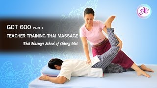 Teacher Training Thai Massage by Lorena GCT600 part1 [upl. by Gelasias412]