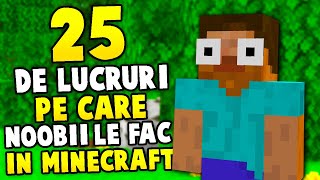 25 de LUCRURI pe care LE FAC NOOBII in MINECRAFT [upl. by Denver]