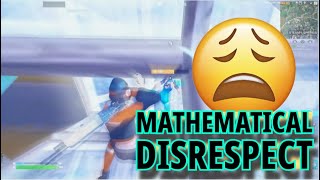 MATHEMATICAL DISRESPECT Fortnite Montage [upl. by Rahal]