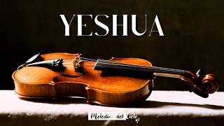 🎻🙏🏻 Violín Instrumental  YESHUA QUIERO CONOCER A JESÚS  Generación 12  Música para orar violin [upl. by Adnahs773]