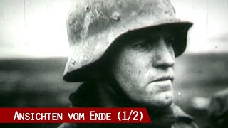 Ansichten vom Ende  Einsatz an der Ostfront 1945 12 [upl. by Tiffie]