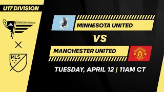 U17 GA Cup Minnesota United vs Manchester United  April 12 2022  FULL GAME [upl. by Emirej]