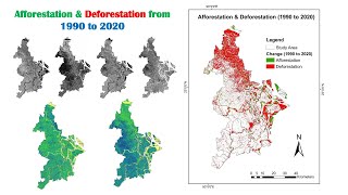 Deforestation amp Afforestation Map from 1990 to 2020 Using ArcGIS [upl. by Nileuqaj355]