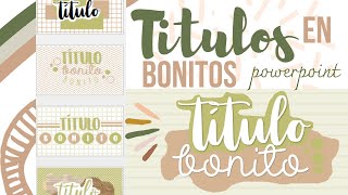 Títulos Bonitos en Powerpoint 💜✨ Fernanda [upl. by Leziar]