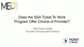 Ticket To Work Program Choice of Providers [upl. by Thorn]