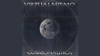 Cosmonautica Virtual Mix [upl. by Eelrefinnej]