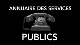 Annuaire des services publics [upl. by Pilihp]