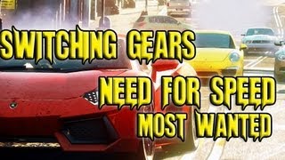 Switching Gears  Need For Speed Most Wanted [upl. by Hajidak]