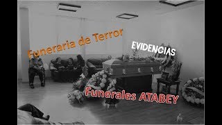 La Funeraria de Terror quotFunerales Atabeyquot Soledad de Graciano SLP [upl. by Vas]