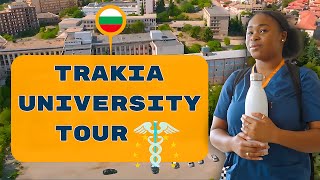 Stara Zagora Trakia University Tour 2023  Student Experiences  Study In Bulgaria  MedConnect [upl. by Lavena]