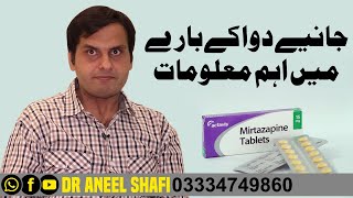 Important Information About Mirtazapine Remeron  Mirtazapine Side Effects  Dr Aneel Shafi [upl. by Eetsirhc]