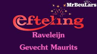 Efteling muziek  Raveleijn  Gevecht Maurits [upl. by Hourigan261]