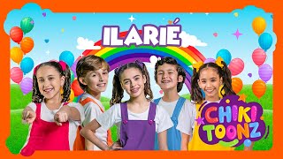 Ilarié  Chiki Toonz  Música Infantil crianças kidsvideo song musicainfantil [upl. by Alemahs]