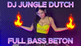 DJ JUNGLE DUTCH X BREAKBEAT FULL SPESIAL 2024  SATU ROOM MELAYANG TINGGI BAKAR BASS BETONNYA [upl. by Geraint930]