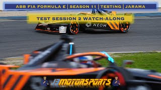 🔴 ABB FIA Formula E  202425  Season 11  FETesting  Test Session 2 WatchAlong [upl. by Ycak]