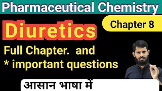 Pharmaceutical chemistry chapter 8  Diuretics [upl. by Moshe]