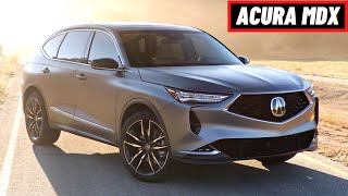 2022 Acura MDX  Fantastic New Flagship SUV [upl. by Noirda]