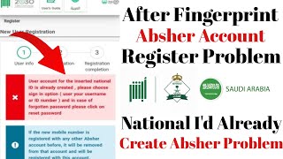 After Finger Print Absher Account Login Problem  How To Register Absher Account After Finger Print [upl. by Estren990]