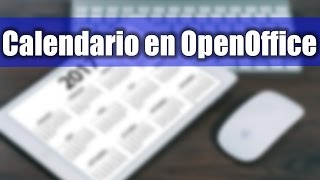 3 Calendarios Anuales 2017 en OpenOffice en Español [upl. by Elyrehc]