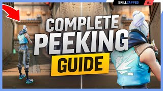 NEW ULTIMATE Peeking Guide 2024  Valorant Aim Guide [upl. by Jehoash]