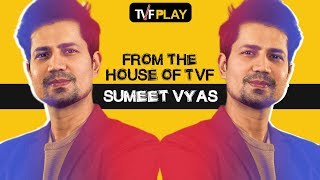 TVFs Sumeet Vyas  All episodes on TVFPlay [upl. by Anahpos]