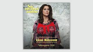 Lisa Nilsson  Lycklig Så Mycket Bättre 2020 [upl. by Gehman70]