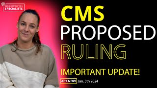 CMS Proposed Rule Change [upl. by Ogilvy]