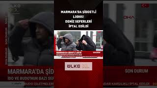 Marmarada Şiddetli Lodos Deniz Seferleri İptal Edildi shorts [upl. by Myrt526]