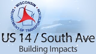 WisDOT US 14 South Ave Project Building Impacts [upl. by Gambrill]