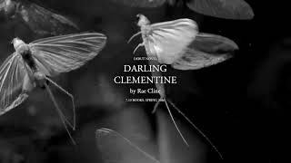 Darling Clementine [upl. by Koball439]