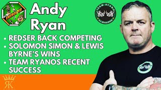 Andy Ryan  Team Ryano Cage Warriors amp Irish MMA Events  The Energized Show [upl. by Wendy]