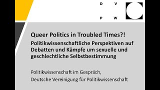 PoWi im Gespräch Queer Politics in Troubled Times [upl. by Fernas290]