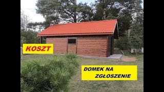 Koszt postawienia domku 35m2 na zgłoszenie 2023 [upl. by Sitelc892]