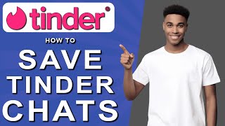 How to save tinder chats 2024 [upl. by Anelliw]