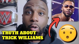 TRUTH ABOUT TRICK WILLIAMS NXT THEME SONG [upl. by Kyd]