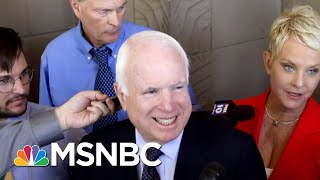 Sen John McCain Is A Hero Even If President Donald Trump Wont Say So  Velshi amp Ruhle  MSNBC [upl. by Reaht]