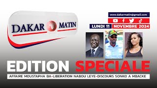 🔴AFFAIRE MOUSTAPHA BALIBERATION NABOU LEYEDISCOURS SONKO A MBACKE I LUN 11 NOV 2024 [upl. by Map333]