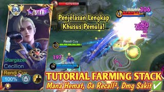 TUTORIAL CECILION CARA FARMING STACK YG CEPAT❗GAK RECALL² MANA HEMAT BANGET BUILD CECILION TERSAKIT [upl. by Philbin945]