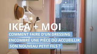 Comment faire dun dressing encombré une pièce où accueillir son nouveau petit fils   IKEA  MOI [upl. by Tiedeman]