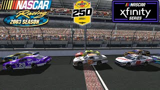 100 NASCAR XFNITY SERIES INDIANAPOLIS RACE LIVE  NR2003 Gameplay LIVE [upl. by Enaht]