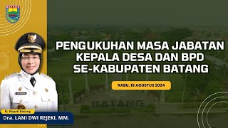 LIVE Pengukuhan Masa Jabatan Kepala Desa dan BPD SeKabupaten Batang [upl. by Damle288]