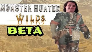 Monster Hunter Wilds BETA NO GUTS OR GLORY JUST PURE WILD ANTICS WAndy Apocalyptic amp Friends [upl. by Engud283]