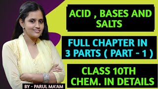 Acid bases and Salts Topic Acids Class 10 [upl. by Nodababus]