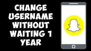 How To Change Snapchat Username Without Waiting 1 Year [upl. by Mcculloch592]