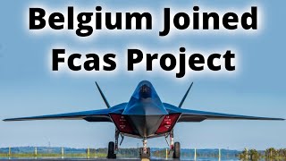 Belgium Joined FCAS Project [upl. by Arzed]