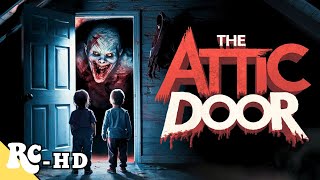 The Attic Door Full Movie  Full Free Thriller Movie  HD English Thriller Movie [upl. by Adiahs583]