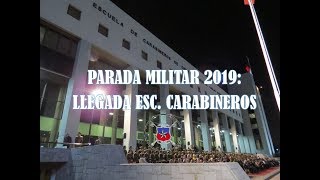 Parada Militar 2019 Llegada a la Escuela de Carabineros [upl. by Winou468]