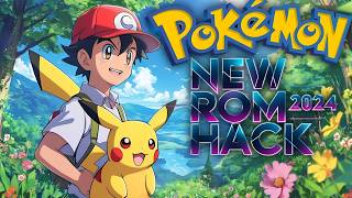 Best Pokémon ROM Hacks 2024 [upl. by Eeznyl755]