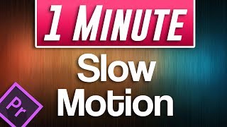 Premiere Pro 2019 Slow Motion Tutorial [upl. by Noxid]