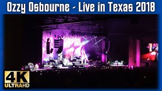 Ozzy Osbourne  LIVE in Texas 2018  No More Tours 2  Concert 4K [upl. by Anna-Diane783]